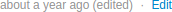 The "(edited)" indicator for a comment