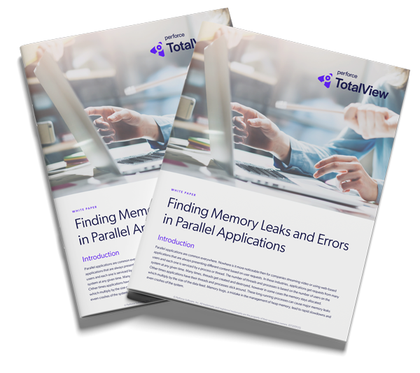 Finding Memory Leaks and Errors in Parallel Applications white paper.