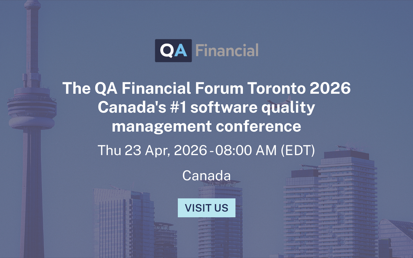 The QA Financial Forum Toronto 2026