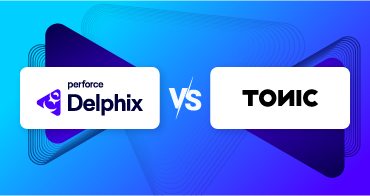 Perforce Delphix vs. Tonic: How to Choose the Right Solution for Synthetic & Test Data Management
